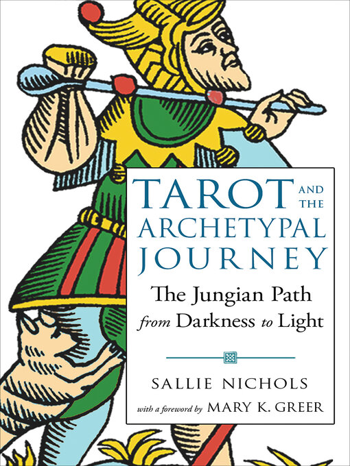 Title details for Tarot and the Archetypal Journey by Sallie Nichols - Wait list